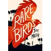 Rare Birds, Kinderbücher von Jeff Miller