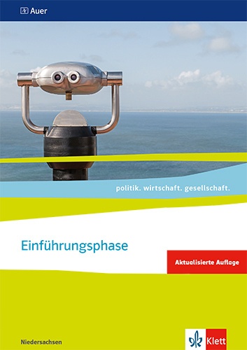Politik. Wirtschaft. Gesellschaft. Ausgabe Für Niedersachsen Ab 2018 / Einführungsphase. Ausgabe Niedersachsen  Kartoniert (TB)