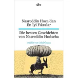 dtv Nasreddin Hoca'dan En İyi Fıkralar Die besten Geschichten von Nasreddin Hodscha