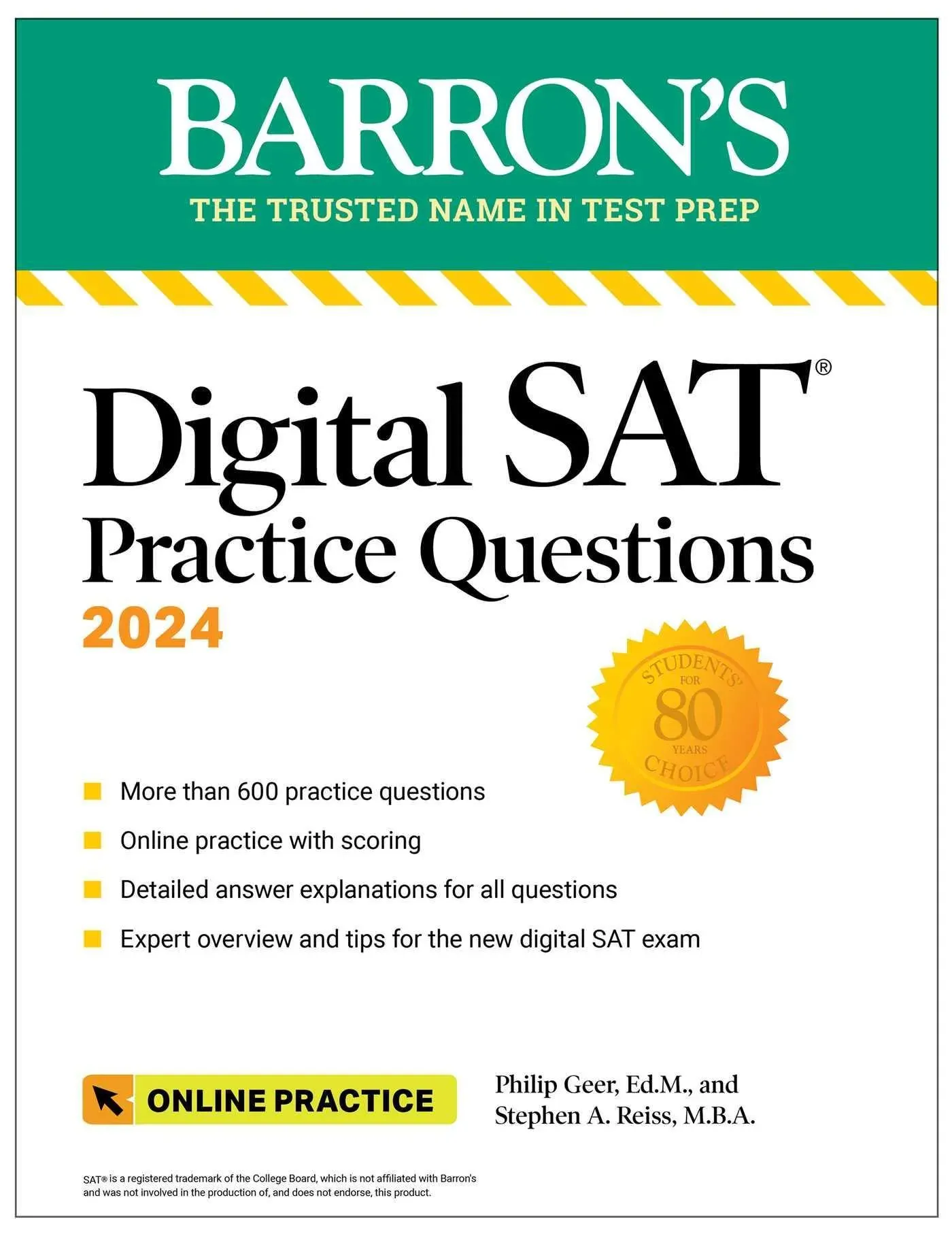 Digital Sat Practice Questions 2024: More Than 600 Practice Exercises For The New Digital Sat + Tips + Online Practice - Philip Geer  Stephen A. Reiss