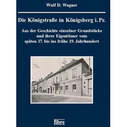 Die Königstraße in Königsberg i. Pr.