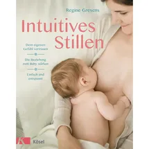 Kösel Intuitives Stillen