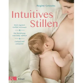 Kösel Intuitives Stillen