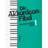 - nicht zugewiesen - Die Akkordeon-Fibel. Band 1