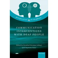 Oxford University Press Communication Interventions with Deaf People