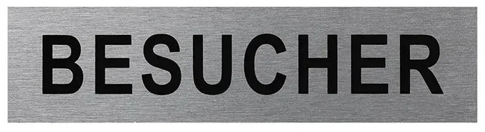 ProPlus SF_972117 Aluminium Türschild "Besucher" 160x40mm Tür Schild