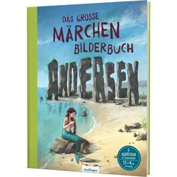 Das Große Märchenbilderbuch Andersen - Hans Christian Andersen  Gebunden