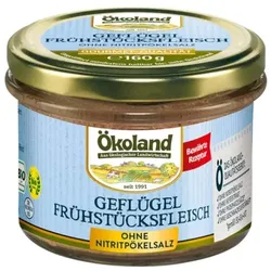 Ökoland Geflügel Frühstücksfleisch bio