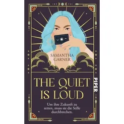 The Quiet is Loud