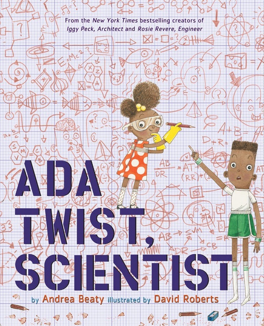 Ada Twist  Scientist - Andrea Beaty  Gebunden