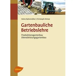 Gartenbauliche Betriebslehre