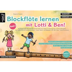 Artist Ahead Blockflöte lernen mit Lotti & Ben - Band 2! - Susanne Hossain - Lehrbuch
