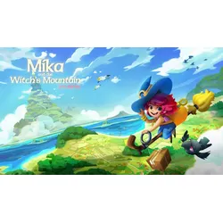 Mika and the Witch’s Mountain