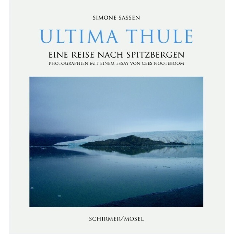 Ultima Thule - Simone Sassen, Gebunden
