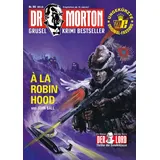 Romantruhe Dr. Morton 96: A la Robin Hood