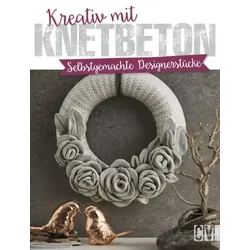 Kreativ mit Knetbeton