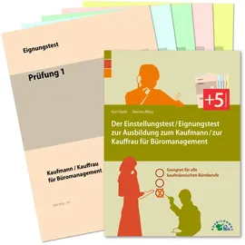 Ausbildungspark Der Einstellungstest / Eignungstest zur Ausbildung zum Kaufmann / zur Kauffrau für Büromanagement Geeignet für alle kaufmännischen Büroberufe