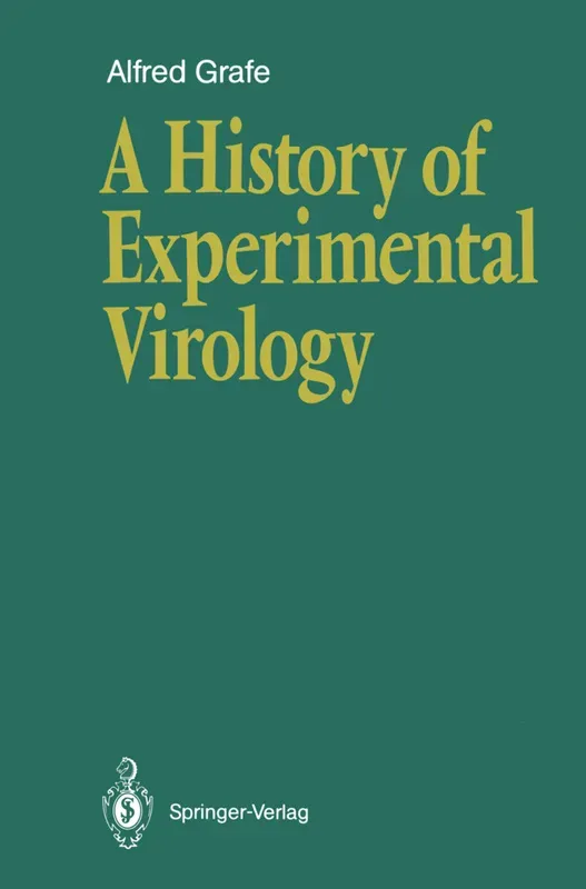 A History Of Experimental Virology - Alfred Grafe  Kartoniert (TB)