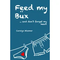 Epubli Feed my Büx ... and don't forget my