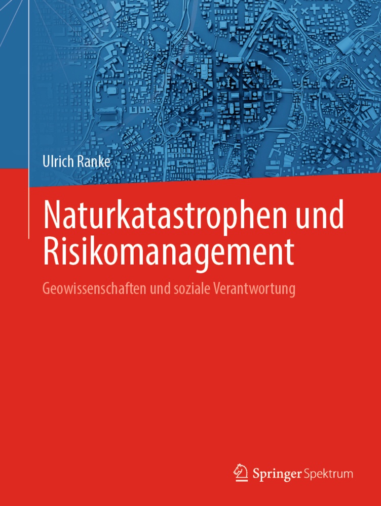 Naturkatastrophen Und Risikomanagement - Ulrich Ranke  Gebunden