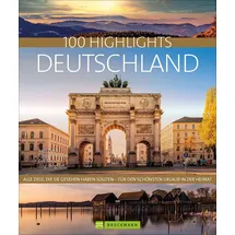 Bruckmann Verlag GmbH 100 Highlights Deutschland: