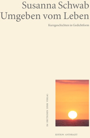 Umgeben Vom Leben - Susanna Schwab  Kartoniert (TB)