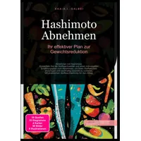 Epubli Hashimoto Abnehmen: Ihr effektiver Plan zur Gewichtsreduktion