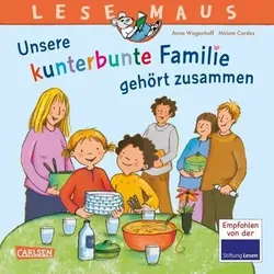 CARLSEN 108172 Lesemaus 172: Unsere kunterbunte Familie gehört zusammen