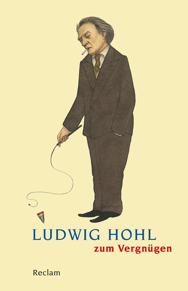Ludwig Hohl Zum Vergnügen - Ludwig Hohl  Taschenbuch