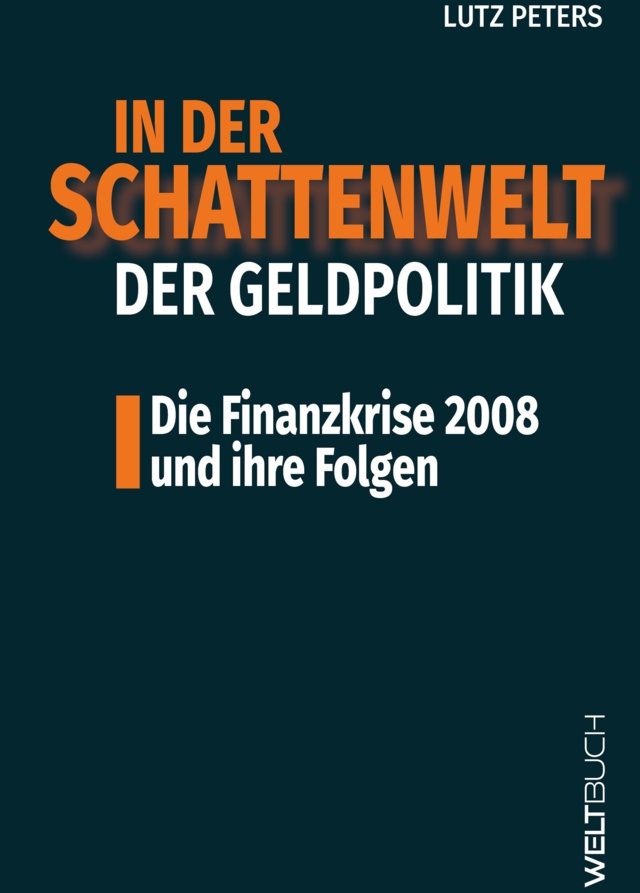 In Der Schattenwelt Der Geldpolitik - Lutz Peters  Kartoniert (TB)