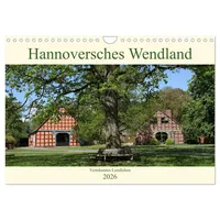 Calvendo Hannoversches Wendland Verträumtes Landleben (Wandkalender 2026 DIN A4