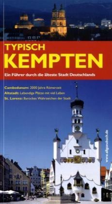 Typisch Kempten - Ralf Lienert  Kartoniert (TB)