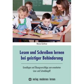 modernes lernen Lesen und Schreiben lernen bei geistiger Behinderung