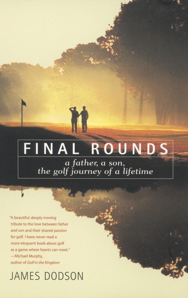 Final Rounds: eBook von James Dodson