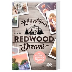 Redwood Dreams - Es beginnt mit einem Lächeln / Redwood Bd.4 - Kelly Moran  Kartoniert (TB)