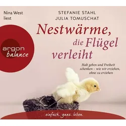 Nestwärme, die Flügel verleiht