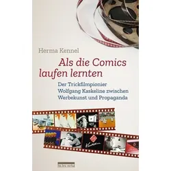 Als die Comics laufen lernten