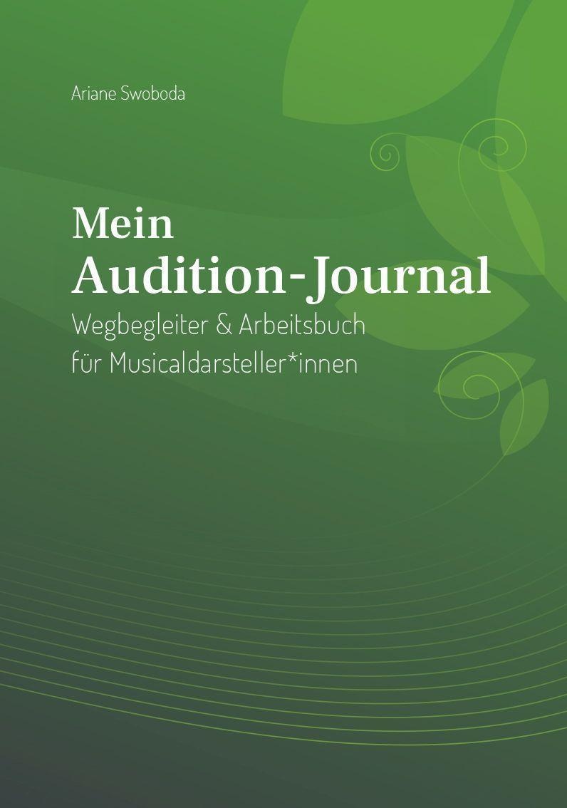 Mein Audition-Journal - Ariane Swoboda  Taschenbuch
