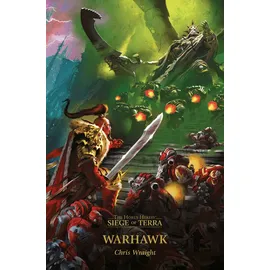 Games Workshop Warhawk (Volume 6) (The Horus Heresy: Siege of Terra, Band 6)
