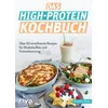 Das High-Protein-Kochbuch