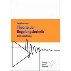 Theorie der Regelungstechnik, m. CD-ROM