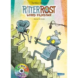 Ritter Rost 13: Ritter Rost wird Filmstar (Ritter Rost mit CD und zum Streamen, Bd. 13)