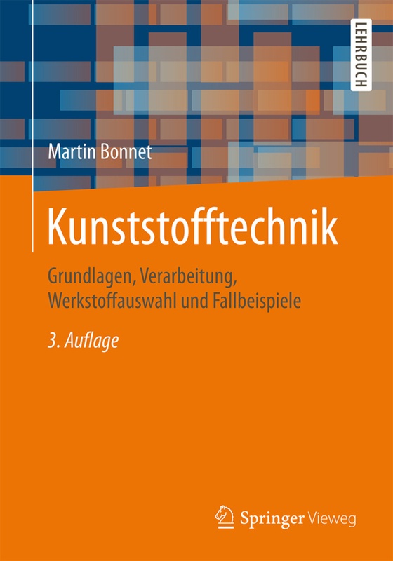 Kunststofftechnik - Martin Bonnet, Kartoniert (TB)