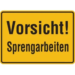 Hinweisschild, Vorsicht! Sprengarbeiten, 250x350mm, Alu geprägt - 350x250x0.45 mm Aluminium geprägt