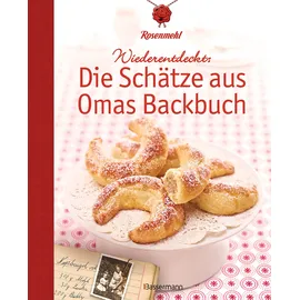 Bassermann, Edition Wiederentdeckt: Die Schätze aus Omas Backbuch