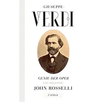 Beck C. H. Giuseppe Verdi - Genie der Oper