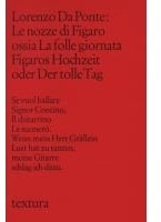 Le Nozze di Figaro ossia La Folle Giornata. Figaros Hochzeit oder Der tolle Tag, Sachbücher von Lorenzo Da Ponte