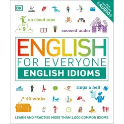 English for Everyone: English Idioms