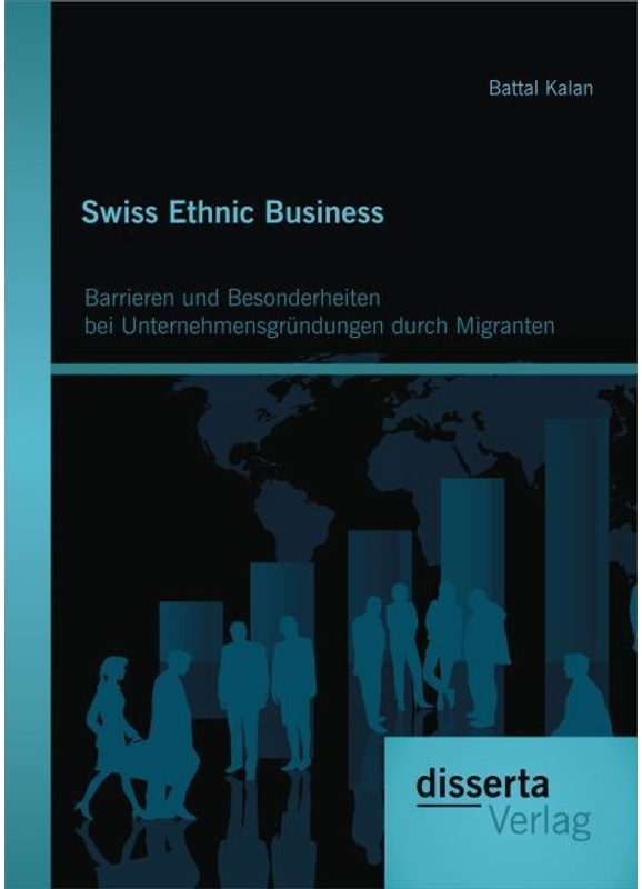 Swiss Ethnic Business - Battal Kalan, Kartoniert (TB)