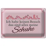 Roomando Dekoratives Blechschild 'Ich habe keinen Besuch, das sind alles meine Schuhe' | Rosa Schuhmotive für Schuhliebhaber | Tolles Geschenk | 20 cm x 30 cm